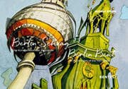 Cover von Berlin Schräg. Eine Künstlervision der Metropole