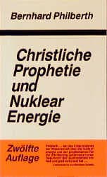 Cover von Christliche Prophetie und Nuklearenergie