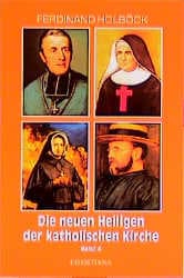 Cover von Die neuen Heiligen der katholischen Kirche 4