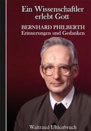 Cover von Bernhard Philberth - Ein Wissenschaftler erlebt Gott
