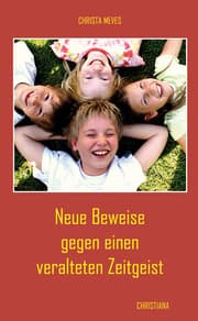 Cover von Neue Beweise gegen einen veralteten Zeitgeist