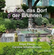 Cover von Riehen, das Dorf der Brunnen