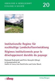 Cover von Institutionelle Regime für nachhaltige Landschaftsentwicklung /Régimes institutionnels pour le développement durable du paysage