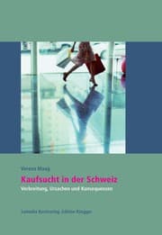 Cover von Kaufsucht in der Schweiz