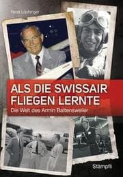 Cover von Als die Swissair fliegen lernte