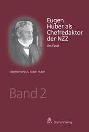 Cover von Eugen Huber als Chefredaktor der NZZ