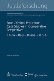 Cover von Four Criminal Procedure Case Studies in Comparative Perspective: China - Italy - Russia - U.S.A.