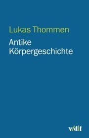 Cover von Antike Körpergeschichte