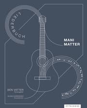 Cover von Mani Matter Liederbuch