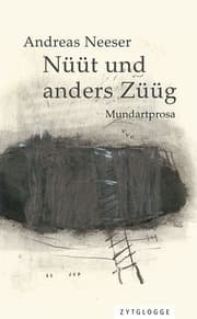 Cover von Nüüt und anders Züüg