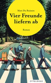 Cover von Vier Freunde liefern ab