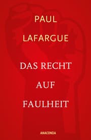 Cover von Das Recht auf Faulheit/Die Religion des Kapitals