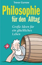 Cover von Philosophie für den Alltag