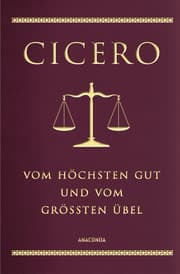 Cover von Cicero, Vom höchsten Gut und vom größten Übel