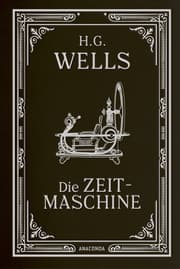 Cover von Die Zeitmaschine. Roman