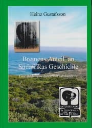 Cover von Bremens Anteil an Südafrikas Geschichte