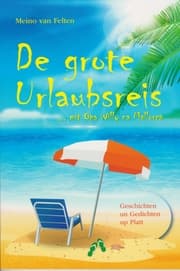 Cover von De grote Urlaubsreis --- mit Opa Willy na Mallorca