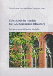 Cover von Kontinuität des Wandels - Das Alte Gymnasium Oldenburg