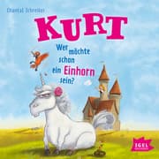 Cover von Kurt, Einhorn wider Willen 1. Wer möchte schon ein Einhorn sein?