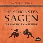 Cover von Die schönsten Sagen des klassischen Altertums