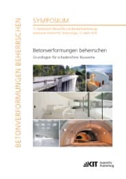 Cover von Betonverformungen beherrschen - Grundlagen für schadensfreie Bauwerke : 11.Symposium Baustoffe und Bauwerkserhaltung, Karlsruher Institut für Technologie, 12.März 2015