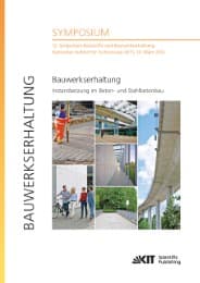 Cover von Bauwerkserhaltung - Instandsetzung im Beton- und Stahlbetonbau : 12. Symposium Baustoffe und Bauwerkserhaltung, Karlsruher Institut für Technologie (KIT), 10. März 2016