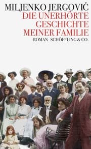 Cover von Die unerhörte Geschichte meiner Familie