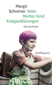 Cover von Vater. Mutter. Kind. Kriegserklärungen