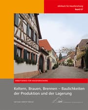 Cover von Keltern, Brauen, Brennen - Baulichkeiten der Produktion und der Lagerung