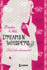 Cover von Lebe lieber übersinnlich (Band 2) - Dreams 'n' Whispers