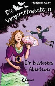 Cover von Die Vampirschwestern (Band 2) - Ein bissfestes Abenteuer