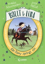 Cover von Bulli & Lina (Band 3) - Ein Pony springt ein
