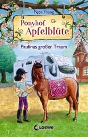 Cover von Ponyhof Apfelblüte (Band 14) - Paulinas großer Traum
