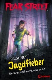 Cover von Fear Street 52 - Jagdfieber