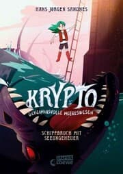 Cover von Krypto - Geheimnisvolle Meereswesen (Band 3) - Schiffbruch mit Seeungeheuer