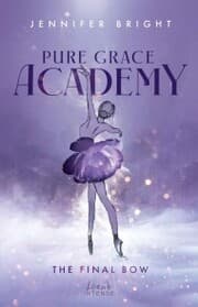Cover von The Final Bow (Pure Grace Academy 1)