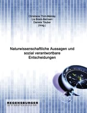 Cover von Naturwissenschaftliche Aussagen und sozial verantwortbare Entscheidungen