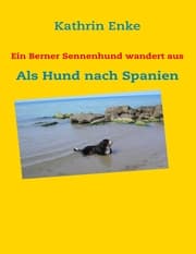 Cover von Ein Berner Sennenhund wandert aus