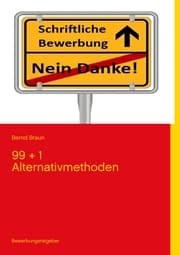 Cover von Schriftliche Bewerbung - Nein Danke!