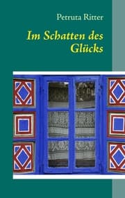 Cover von Im Schatten des Glücks