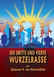 Cover von Die dritte und vierte Wurzelrasse