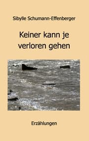 Cover von Keiner kann je verloren gehen