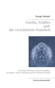 Cover von Goethe, Schiller und die verschleierte Wahrheit