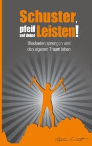 Cover von Schuster, pfeif auf deine Leisten!