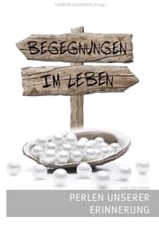 Cover von Begegnungen im Leben