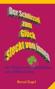 Cover von Der Schlüssel zum Glück steckt von innen