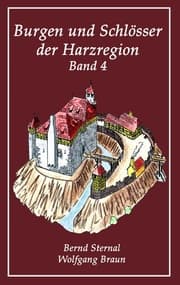 Cover von Burgen und Schlösser der Harzregion 4