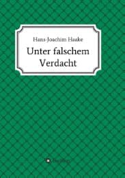 Cover von Unter falschem Verdacht
