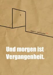 Cover von Und morgen ist Vergangenheit.