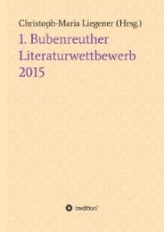 Cover von 1. Bubenreuther Literaturwettbewerb 2015